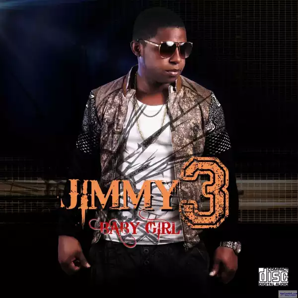Jimmy3 - Baby Girl